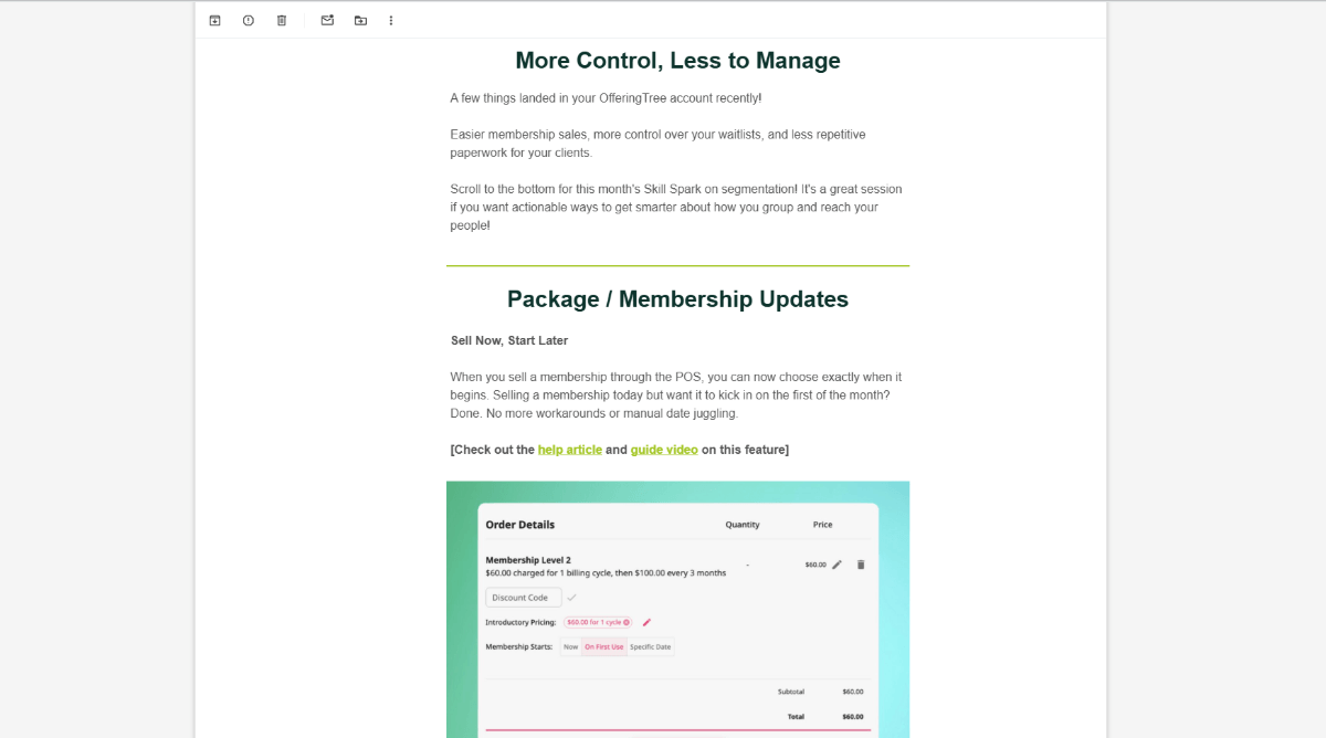 OfferingTree recently sent users an email called “More Control, Less to Manage”. In it, they mention recent updates to the app, including to the Package/Membership feature.