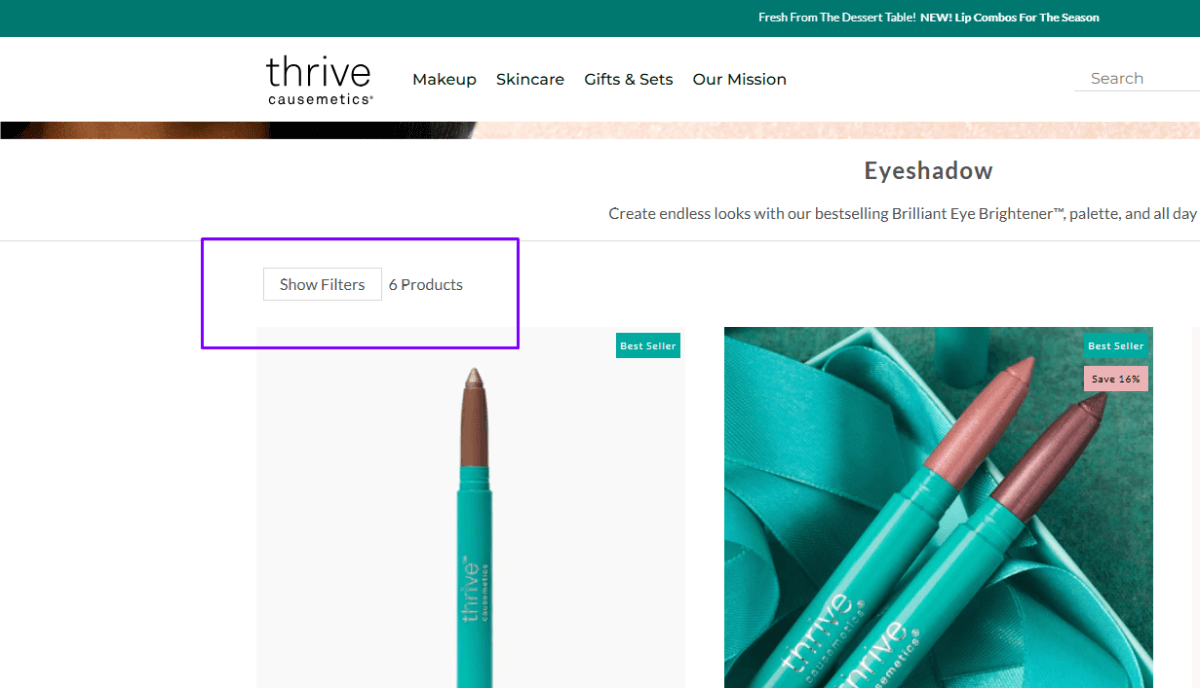 A close-up screenshot of the Eyeshadow products page on the Thrive Causemetics website. Above the left-most product is a button that reads “Show Filters” next to the product count “6 Products”.