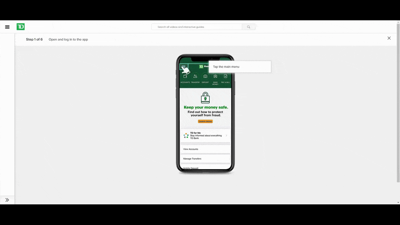 On the TD Bank website users may encounter interactive tutorials in the TD Digital Academy. In this GIF, we see a user going through the “enroll in TD for Me in the TD Bank app” tutorial. In addition to being told where to click in the mobile app, they receive tips and hints about why they should use this feature