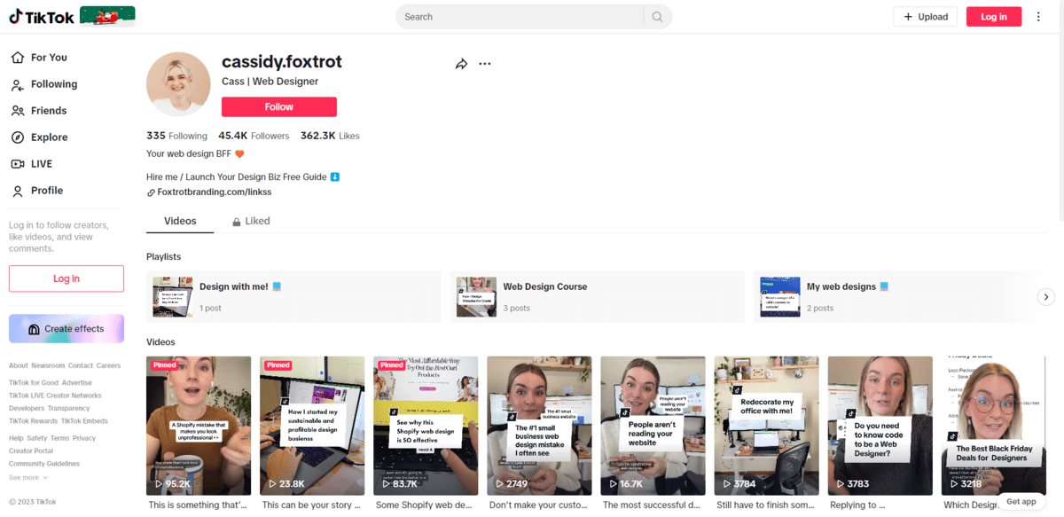 Screenshot from the account of @cassidy.foxtrot on TikTok Her bio reads: “Your web design BFF. Hire me / Launch Your Design Biz Free Guide”. Below the description is a link to her “Work With Me” page.