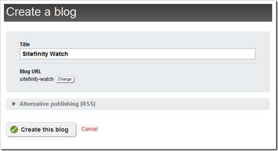 Creating a new blog in Sitefinity 4.0