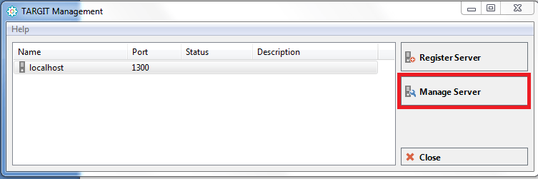 2.	Run TARGIT Management, select the local server and click on “Manage Server”.