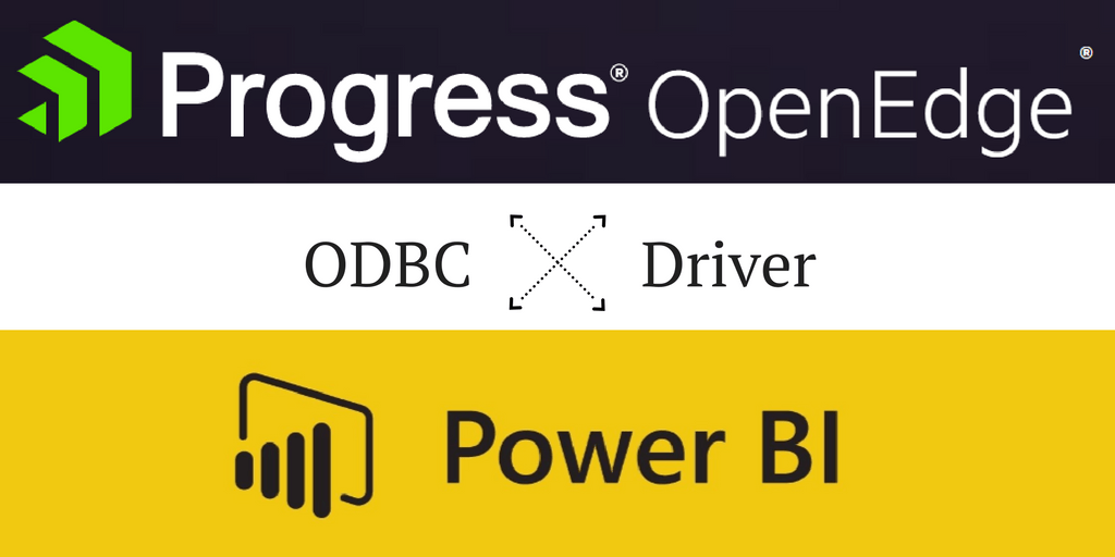 Connect Microsoft Power BI to OpenEdge via ODBC Driver