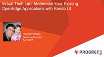 Virtual Tech Lab: Modernize Your Existing OpenEdge Applications with Kendo UI