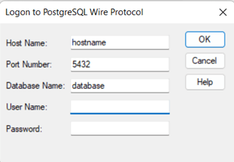 logon to postgresql wire protocol window; host name set to hostname, port number to 5432, database name to database, empty username and password fields