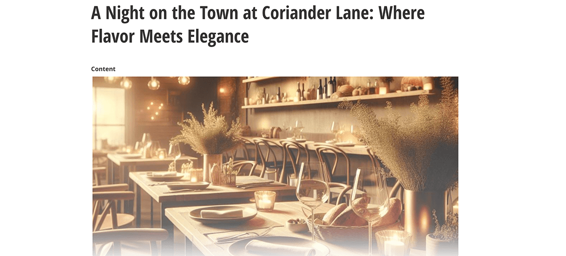 Image shows the Sitefinity CMS blog editor with an article titled “A Night on the Town at Coriander Lane: Where Flavor Meets Elegance” and a featured image showing a warmly lit restaurant.