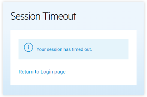 What should I do when the session has timed out?